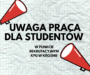 Oferta pracy dla studentów w Biurze Rekrutacyjnym w KPU w Krośnie