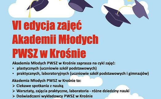 Zapisy na zajęcia Akademii Młodych PWSZ w Krośnie w roku akademickim 2017/18